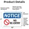 Signmission No Re-Entry Sign, Vinyl Decal, 10in W x 7in L, 2PK OS-2PACK-NS-D-710-L-14770 - alternate 4